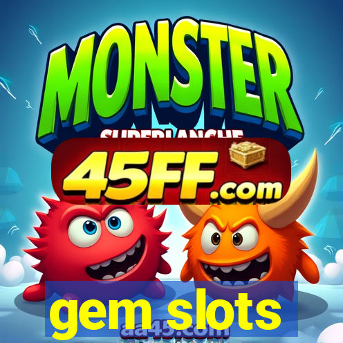 gem slots